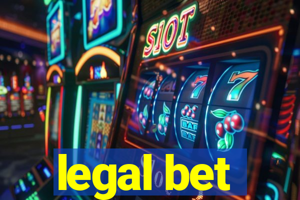 legal bet